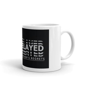 "Just Delayed" A Father's Regrets Mug Blanc Brillant