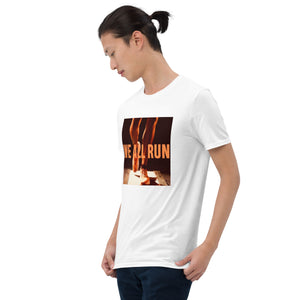 Just Delayed We All Run T-shirt Unisexe