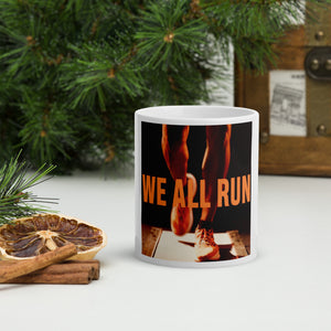 Just Delayed " We All Run" Mug Blanc Brillant